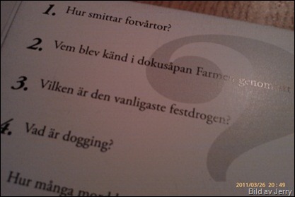 Lite märkliga frågor ibland.