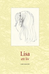 Lisa - ett liv (2013) Lisa - ett liv (2013)